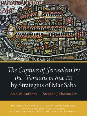 cover image of The Capture of Jerusalem by the Persians in 614 CE by Strategius of Mar Saba